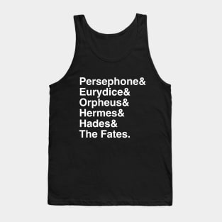 Hadestown the Musical| Persephone & Eurydice & Orpheus & Hermes & Hades & The Fates. Tank Top